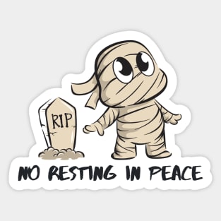 Mummie Halloween RIP | No Resting In Peace Vintage Classic Sticker